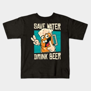 Beer Funny Quote Kids T-Shirt